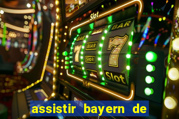 assistir bayern de munique x real madrid futemax